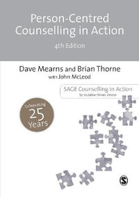 Person-Centred Counselling in Action : Counselling in Action Series - Dave Mearns