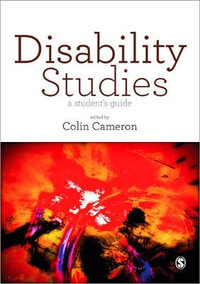 Disability Studies : A Student's Guide - Colin Cameron