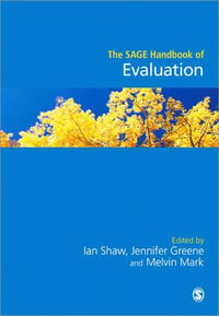 The SAGE Handbook of Evaluation - Ian Shaw