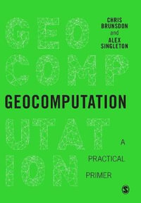 Geocomputation : A Practical Primer - Chris Brunsdon