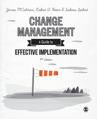 Change Management : A Guide to Effective Implementation - James McCalman