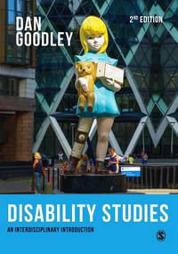 Disability Studies : An Interdisciplinary Introduction - Dan Goodley