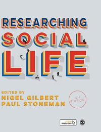 Researching Social Life - Nigel Gilbert