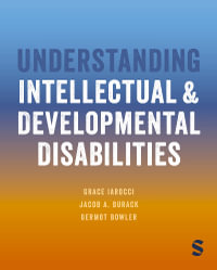 Understanding Intellectual and Developmental Disabilities - Grace Iarocci