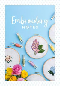 Embroidery Notes - DAVID & CHARLES