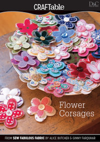 Flower Corsages - Editors of D &C