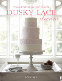 Dusky Lace Dream : Vintage Wedding Cake Design - Zoe Clark