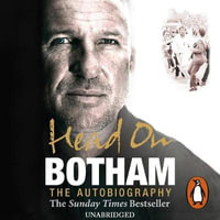 Head On - Ian Botham : The Autobiography - Sir Ian Botham