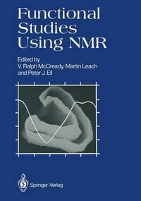 Functional Studies Using NMR - V. Ralph McCready