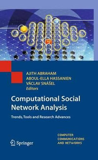 Computational Social Network Analysis : Trends, Tools and Research Advances - Ajith Abraham