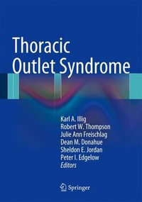 Thoracic Outlet Syndrome - Julie Ann Freischlag