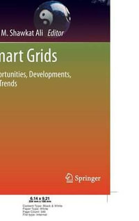 Smart Grids : Opportunities, Developments, and Trends - A B M Shawkat Ali