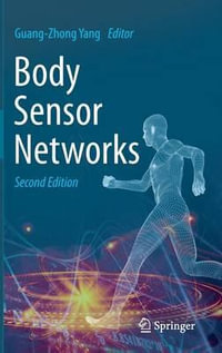 Body Sensor Networks - Guang-Zhong Yang