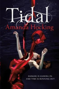 Tidal : Watersong : Book 3 - Amanda Hocking