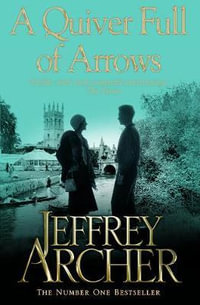 A Quiver Full of Arrows - Jeffrey Archer