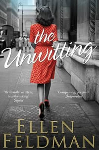 The Unwitting - Ellen Feldman