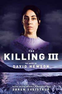 The Killing 3 : Killing - David Hewson