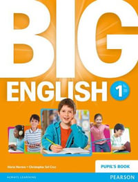 Big English 1 Pupils Book stand alone : Big English - Mario Herrera