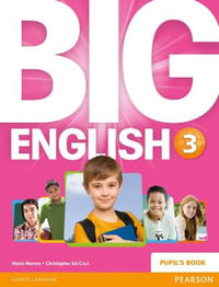 Big English 3 Pupils Book stand alone : Big English - Mario Herrera