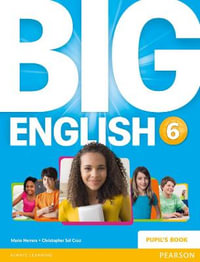 Big English 6 Pupils Book stand alone : Big English - Mario Herrera