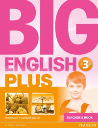 Big English Plus 3 Teacher's Book : Big English - Mario Herrera