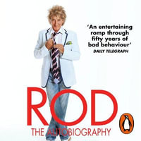 Rod : The Autobiography - Rod Stewart