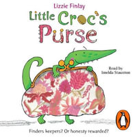 Little Croc's Purse - Lizzie Finlay