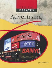 Advertising : Ethical Debates - Jen Green