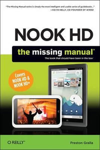 NOOK HD The Missing Manual : Missing Manual - Preston Gralla