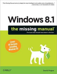 Windows 8.1 : The Missing Manual - David Pogue