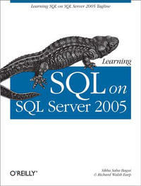 Learning SQL on SQL Server 2005 - Sikha Saha Bagui