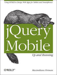 jQuery Mobile : Up and Running - Maximiliano Firtman