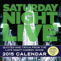 Saturday Night Live 2015 Calendar - Broadway Broadway Video