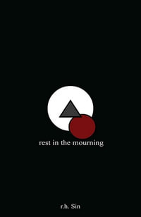 Rest in the Mourning - R.H. Sin