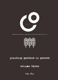 Planting Gardens in Graves III - r.h. Sin