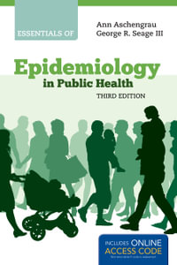 Essentials of Epidemiology in Public Health - Ann Aschengrau