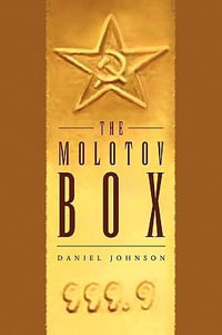 The Molotov Box - Daniel Johnson