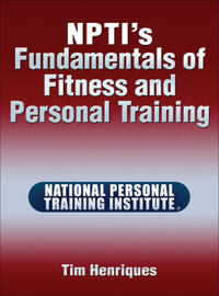 NPTI's Fundamentals of Fitness and Personal Training - Tim Henriques