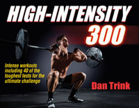 High-Intensity 300 - Dan Trink