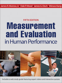 Measurement and Evaluation in Human Performance - James R. Morrow