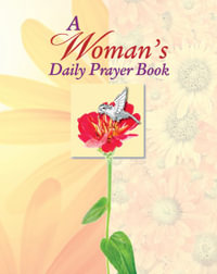 Womans Daily Prayer : Deluxe Daily Prayer Books - Ltd Publications International