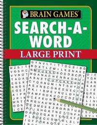 Brain Games - Search-A-Word - Large Print (96 Pages) : Brain Games - Publications International Ltd