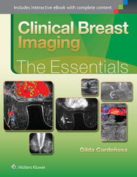 Clinical Breast Imaging : The Essentials - Gilda Cardenosa