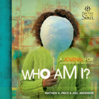 Who Am I? - Matthew A. Price