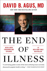 The End of Illness - David B Agus