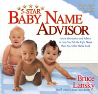 5-Star Baby Name Advisor - Bruce Lansky