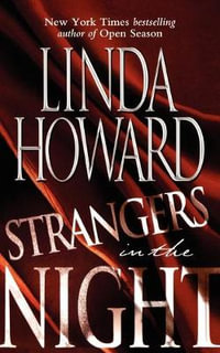 Strangers in the Night - Linda Howard