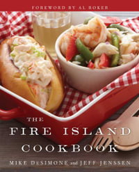 The Fire Island Cookbook - Jeff Jenssen