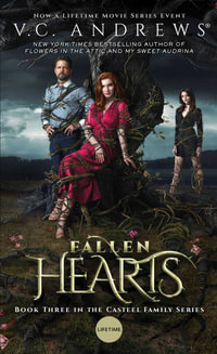 Fallen Hearts : The Casteels : Book 3 - V. C. Andrews