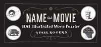 Name That Movie - Paul Rogers